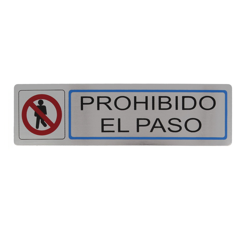 Cartel adhesivo señalización de prohibido el paso rectangular inox